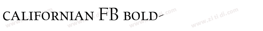 californian FB bold字体转换